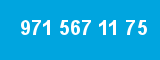 971 567 11 75